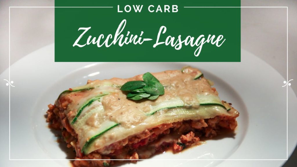 Vegane Low Carb Zucchini-Lasagne